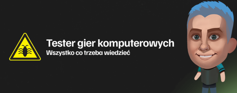 Co trzeba wiedzieć o pracy testera gier komputerowych?