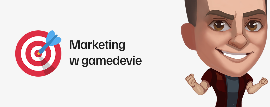 🚀 Marketing w gamedevie – rola, ścieżka kariery, portfolio i stawki